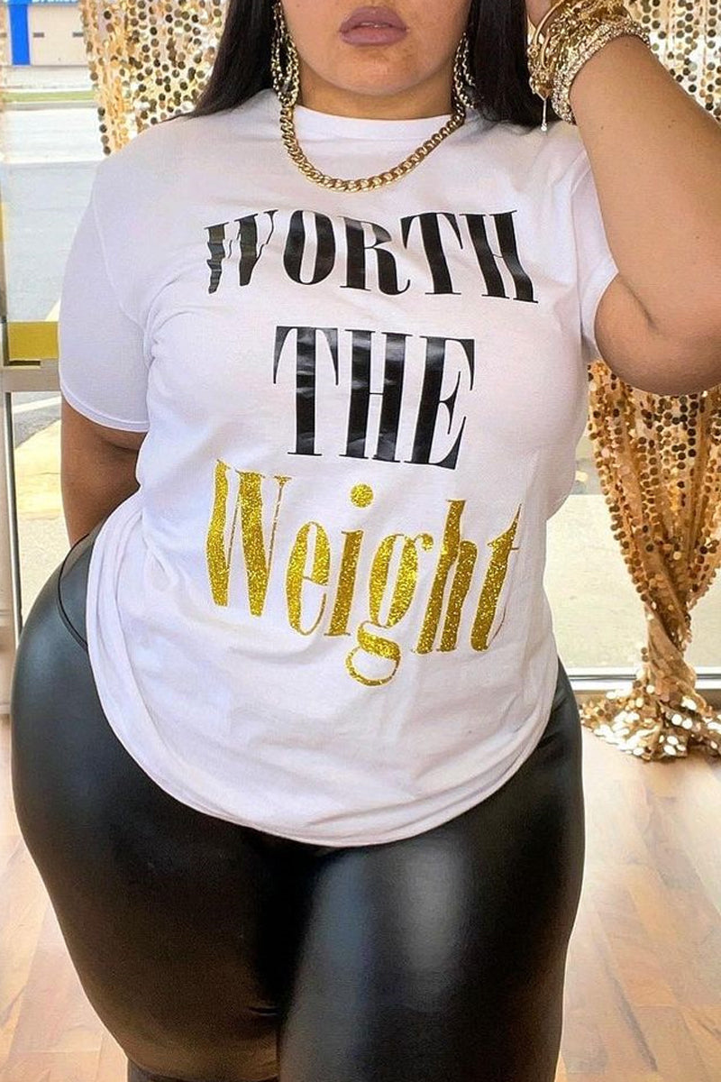 WORTH THE Weight T-shirt